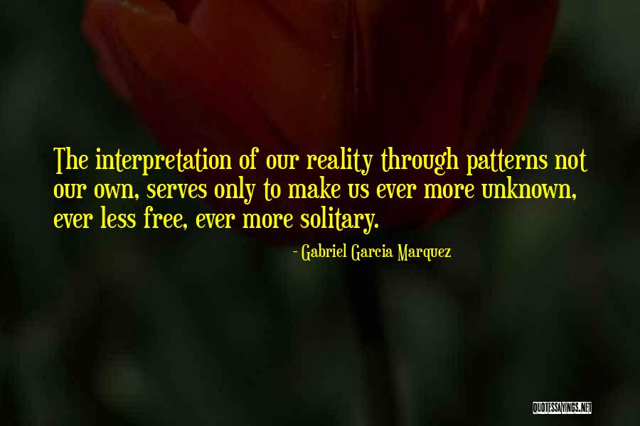 Hutley Clothes Quotes By Gabriel Garcia Marquez Hutley Clothes Quotes By Gabriel Garcia Marquez