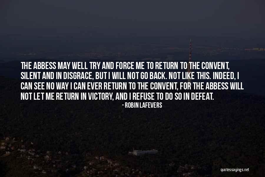 Hutterer Bilder Quotes By Robin LaFevers Hutterer Bilder Quotes By Robin LaFevers