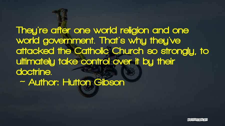 Hutton Gibson Quotes 2247941