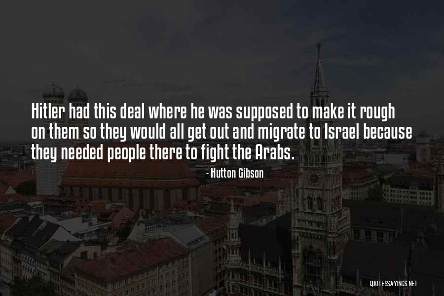 Hutton Gibson Quotes 790928 Hutton Gibson Quotes 790928