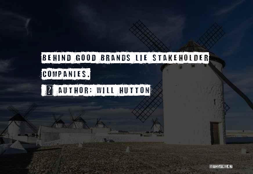 Hutton Quotes By Will Hutton