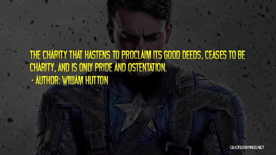 Hutton Quotes By William Hutton