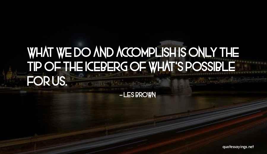 Huttonsville Quotes By Les Brown Huttonsville Quotes By Les Brown
