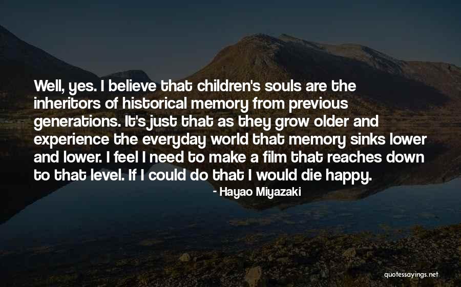 Huuda Quotes By Hayao Miyazaki Huuda Quotes By Hayao Miyazaki