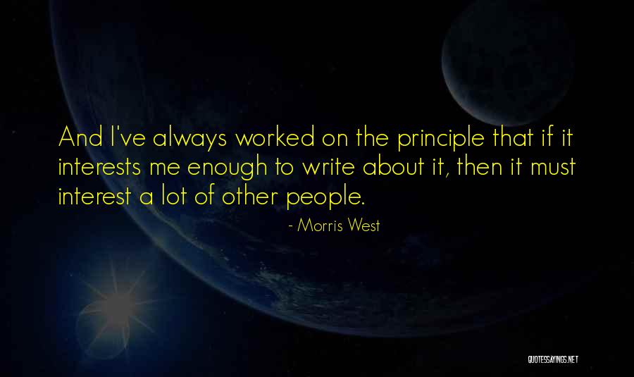Huveneersschool Quotes By Morris West Huveneersschool Quotes By Morris West