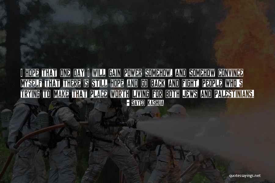 Huvi Haz Quotes By Sayed Kashua Huvi Haz Quotes By Sayed Kashua