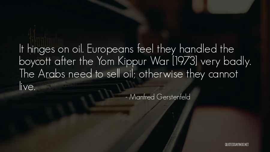Huvudstadens Quotes By Manfred Gerstenfeld Huvudstadens Quotes By Manfred Gerstenfeld