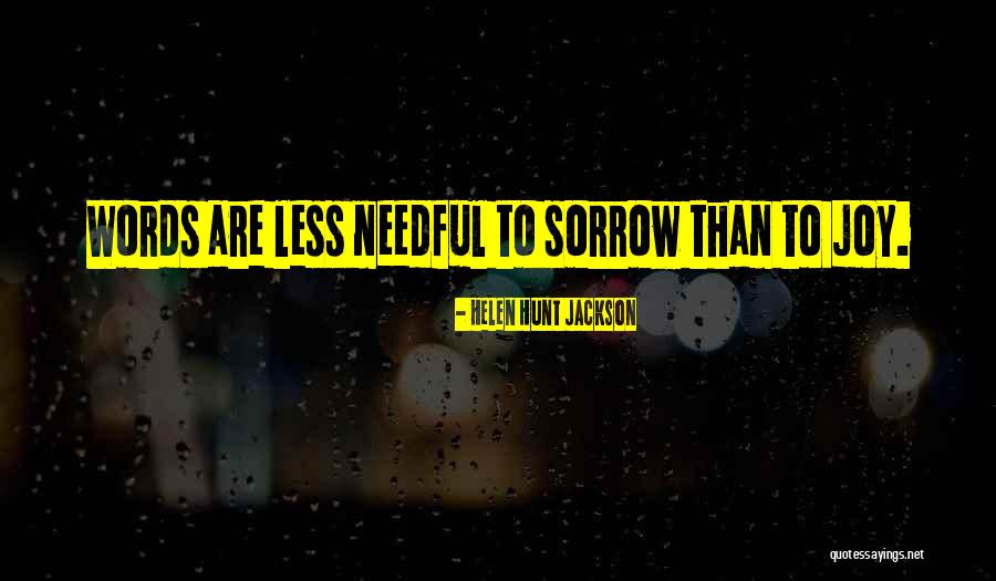 Huwag Abusuhin Ang Nasa Abroad Quotes By Helen Hunt Jackson Huwag Abusuhin Ang Nasa Abroad Quotes By Helen Hunt Jackson