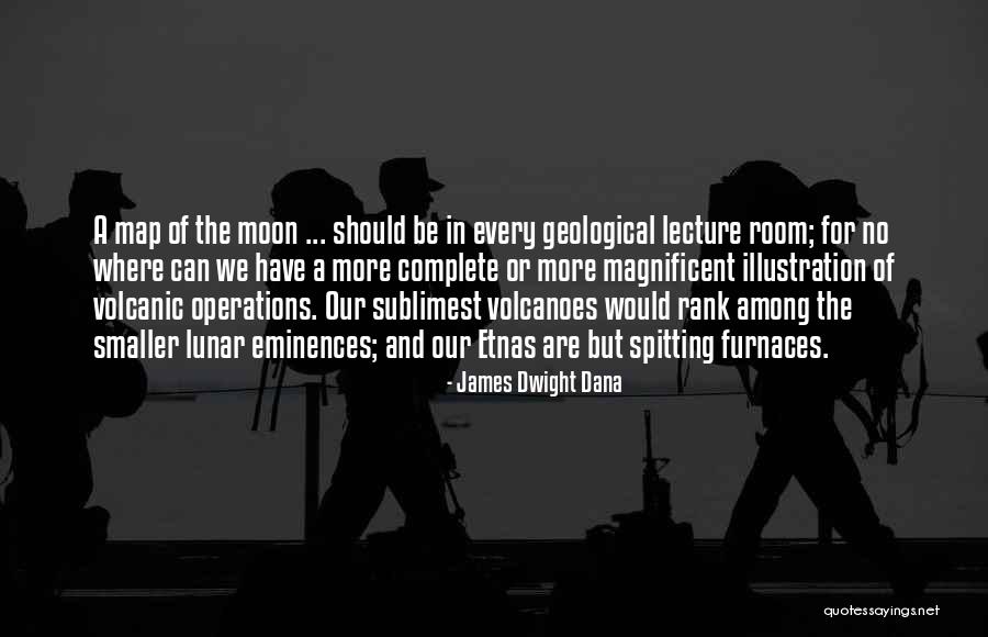 Huwag Magyabang Quotes By James Dwight Dana Huwag Magyabang Quotes By James Dwight Dana