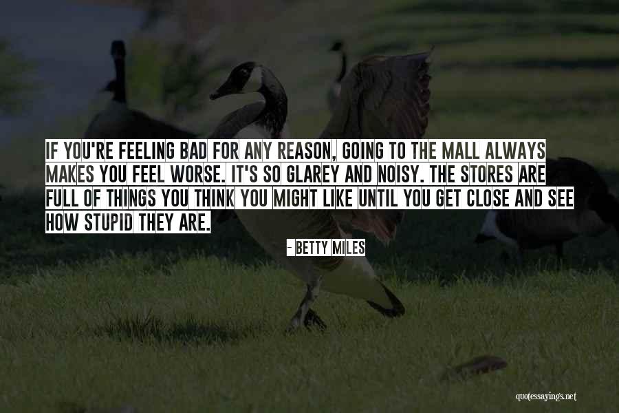 Huwag Umasa Quotes By Betty Miles Huwag Umasa Quotes By Betty Miles