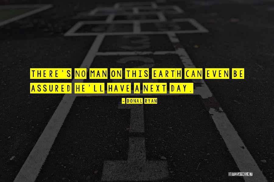 Huybrechts Juweliers Quotes By Donal Ryan Huybrechts Juweliers Quotes By Donal Ryan