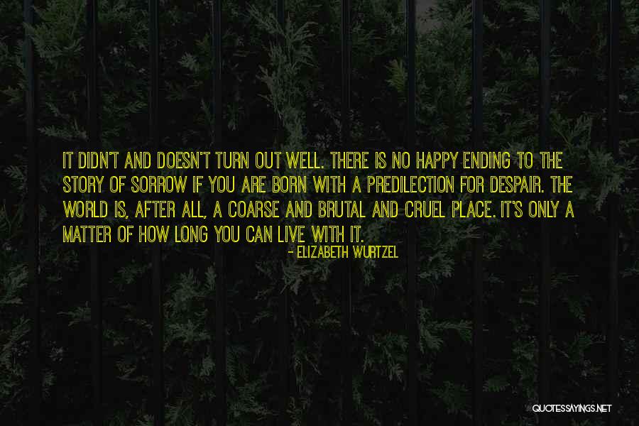 Huybrechts Juweliers Quotes By Elizabeth Wurtzel Huybrechts Juweliers Quotes By Elizabeth Wurtzel