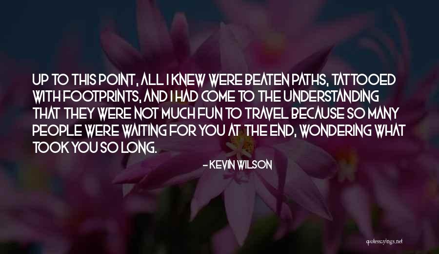 Huyer Service Quotes By Kevin Wilson Huyer Service Quotes By Kevin Wilson