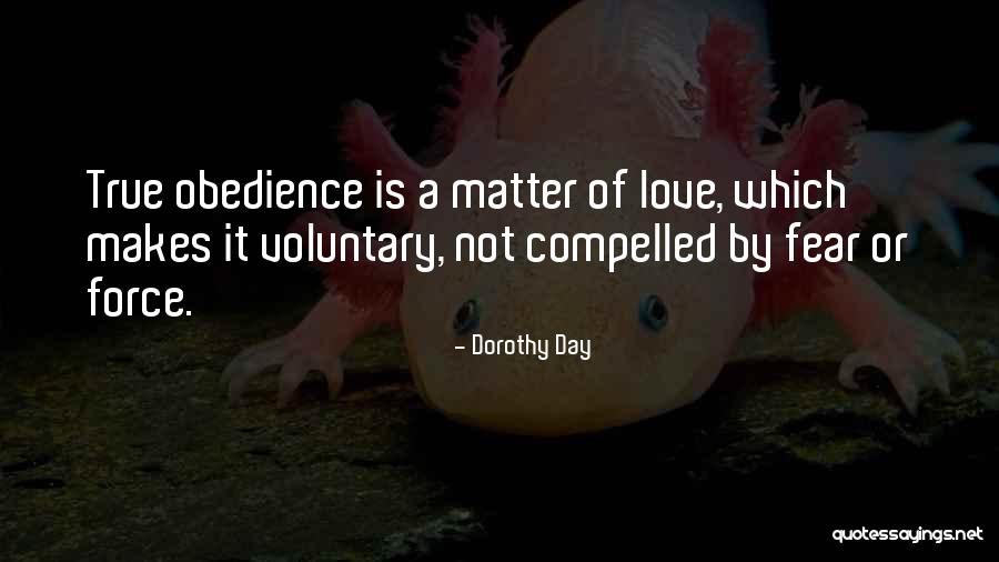 Huyes Significado Quotes By Dorothy Day Huyes Significado Quotes By Dorothy Day