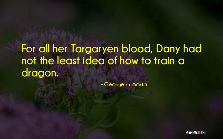 Huyes Significado Quotes By George R R Martin Huyes Significado Quotes By George R R Martin