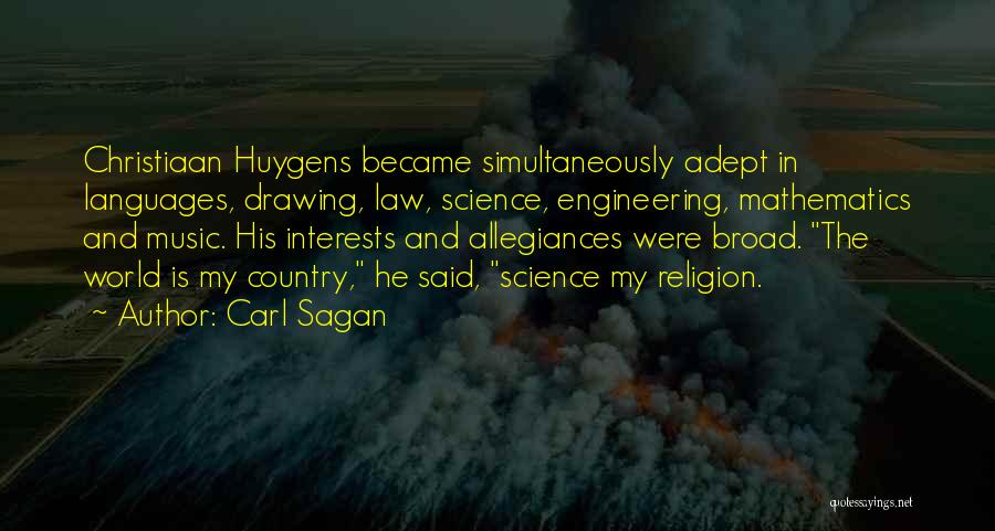 Huygens Quotes By Carl Sagan