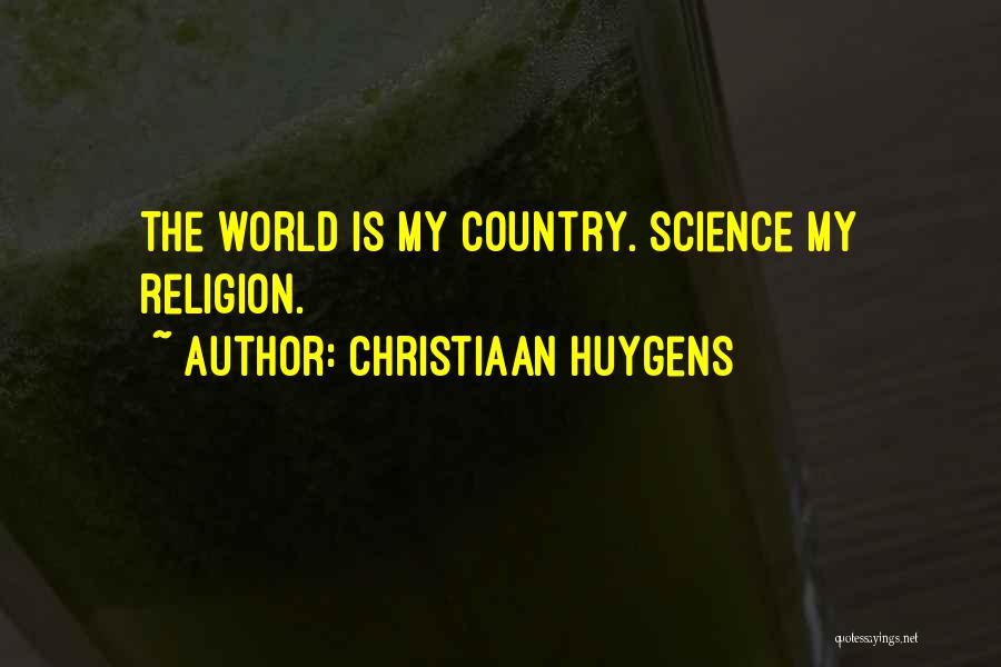 Huygens Quotes By Christiaan Huygens