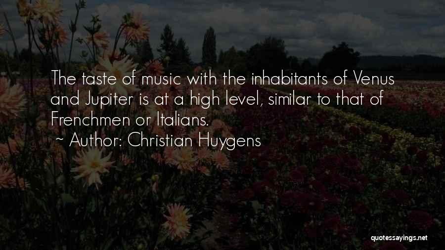 Huygens Quotes By Christian Huygens