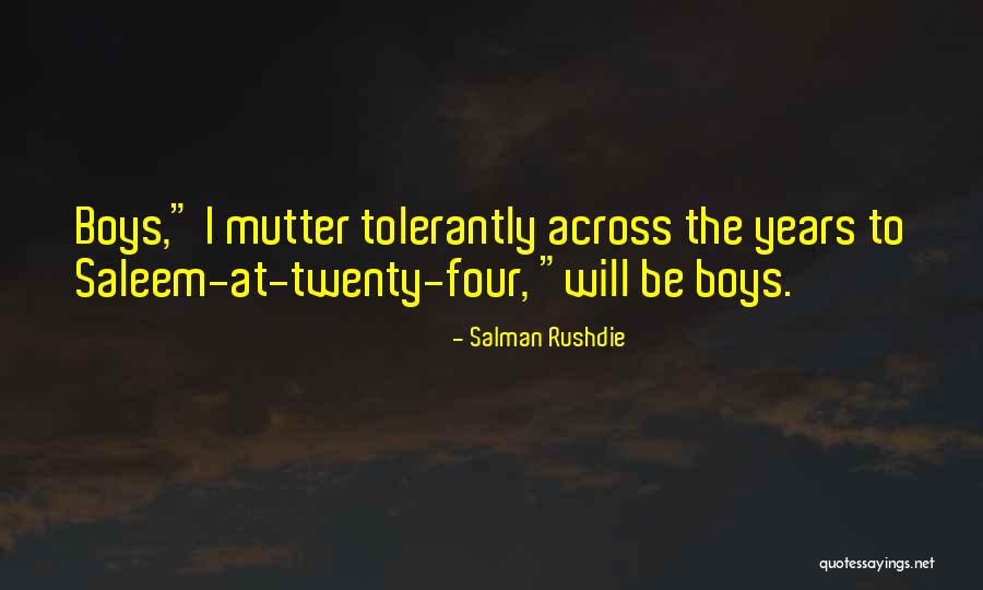 Huysentruyt Bouwbedrijf Quotes By Salman Rushdie Huysentruyt Bouwbedrijf Quotes By Salman Rushdie