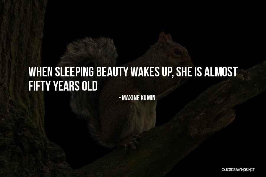 Huysuz Ne Quotes By Maxine Kumin Huysuz Ne Quotes By Maxine Kumin