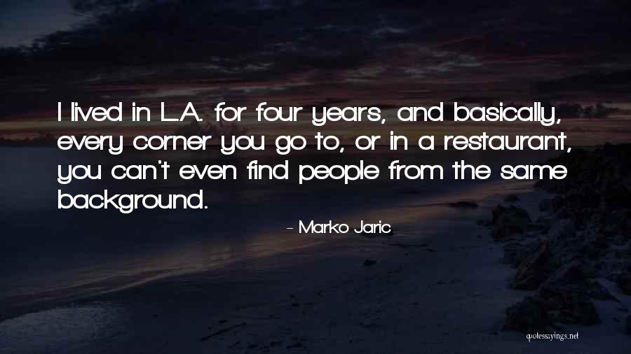 Huyuy Quotes By Marko Jaric Huyuy Quotes By Marko Jaric