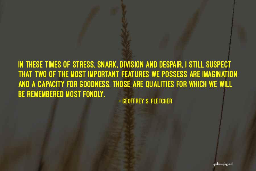 Huzoor K Quotes By Geoffrey S. Fletcher Huzoor K Quotes By Geoffrey S. Fletcher