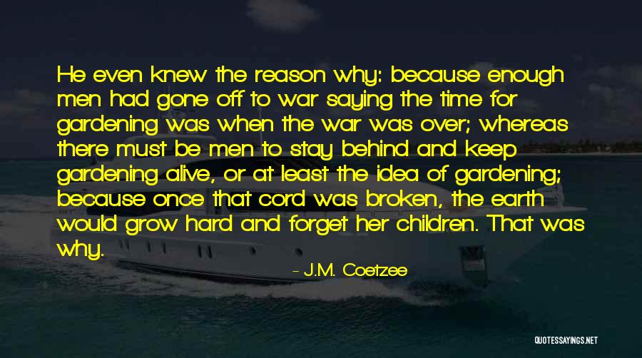 Huzurlu Mutfak Quotes By J.M. Coetzee Huzurlu Mutfak Quotes By J.M. Coetzee