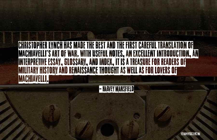 Huzursuzlugun Quotes By Harvey Mansfield Huzursuzlugun Quotes By Harvey Mansfield
