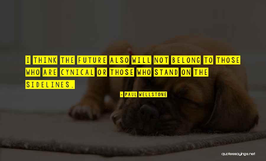 Huzursuzlugun Quotes By Paul Wellstone Huzursuzlugun Quotes By Paul Wellstone