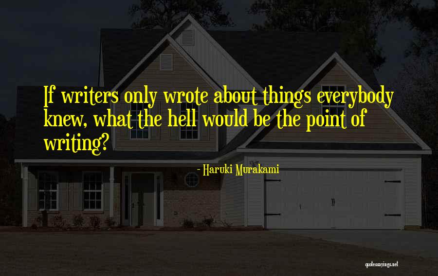 Huzzar Quotes By Haruki Murakami Huzzar Quotes By Haruki Murakami