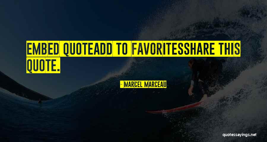 Hvatanje Quotes By Marcel Marceau Hvatanje Quotes By Marcel Marceau