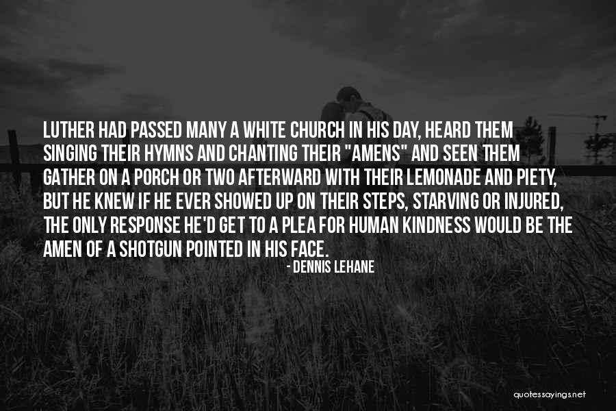 Hverfaskipulag Quotes By Dennis Lehane Hverfaskipulag Quotes By Dennis Lehane