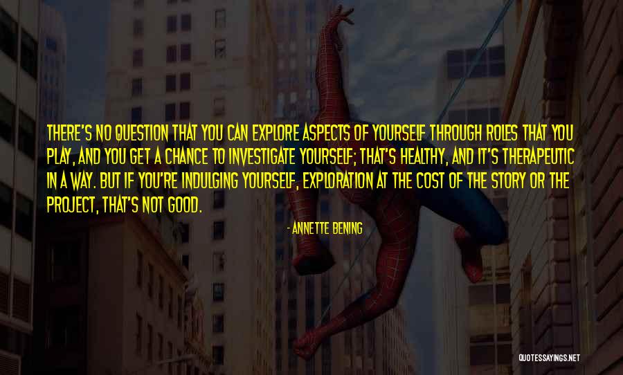 Hvilken Hund Quotes By Annette Bening Hvilken Hund Quotes By Annette Bening
