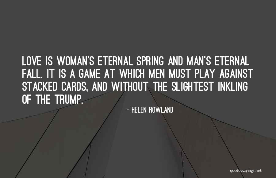 Hvilken Hund Quotes By Helen Rowland Hvilken Hund Quotes By Helen Rowland