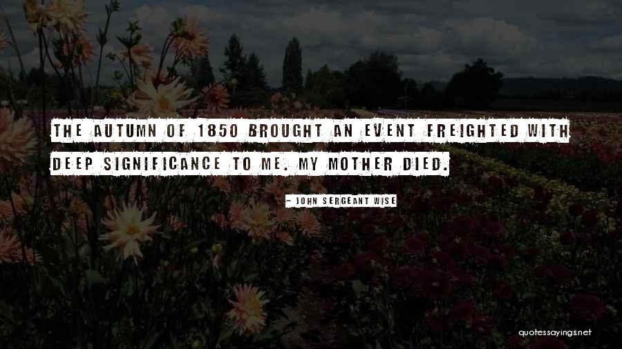Hvilken Quotes By John Sergeant Wise Hvilken Quotes By John Sergeant Wise