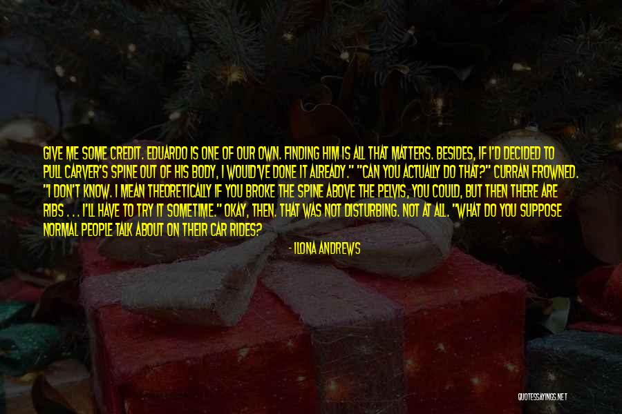 Hvisk Quotes By Ilona Andrews Hvisk Quotes By Ilona Andrews
