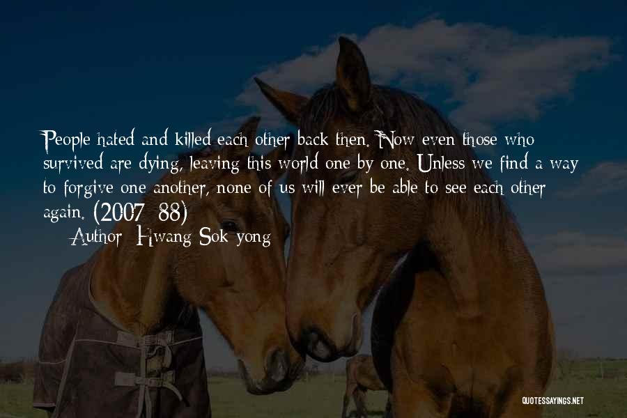 Hwang Sok-yong Quotes 226360