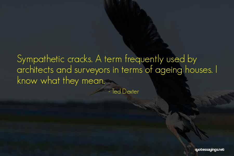 Hwong Wen Quotes By Ted Dexter Hwong Wen Quotes By Ted Dexter