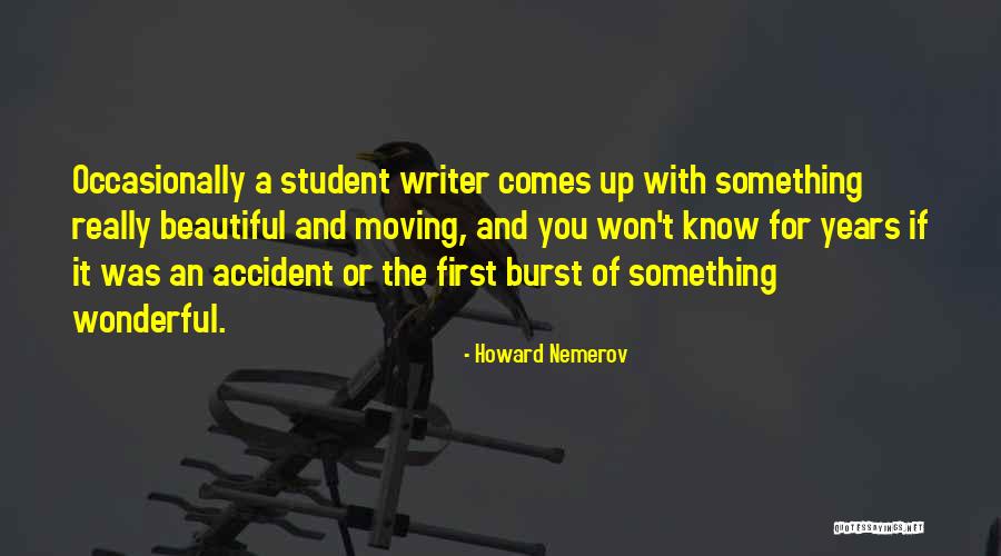 Hxh 2011 Quotes By Howard Nemerov Hxh 2011 Quotes By Howard Nemerov