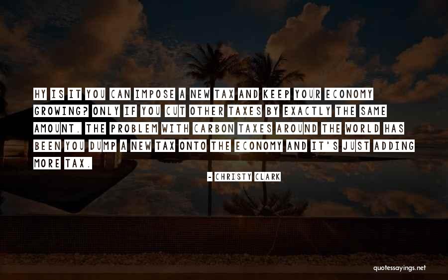 Hy Quotes By Christy Clark Hy Quotes By Christy Clark
