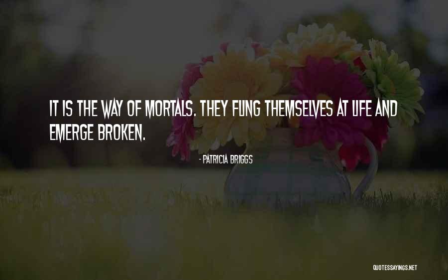 Hyaline Quotes By Patricia Briggs Hyaline Quotes By Patricia Briggs