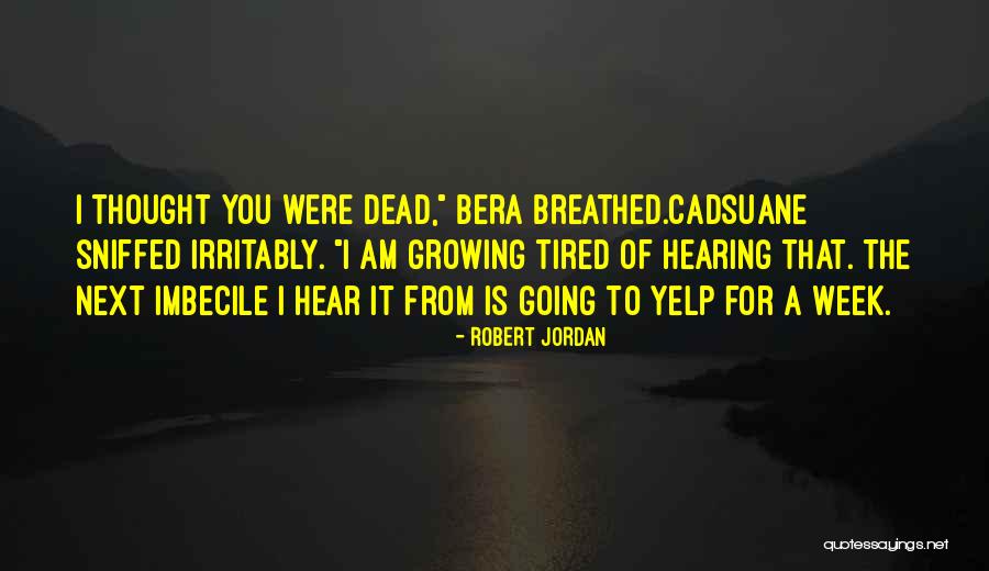 Hyaricial Quotes By Robert Jordan Hyaricial Quotes By Robert Jordan