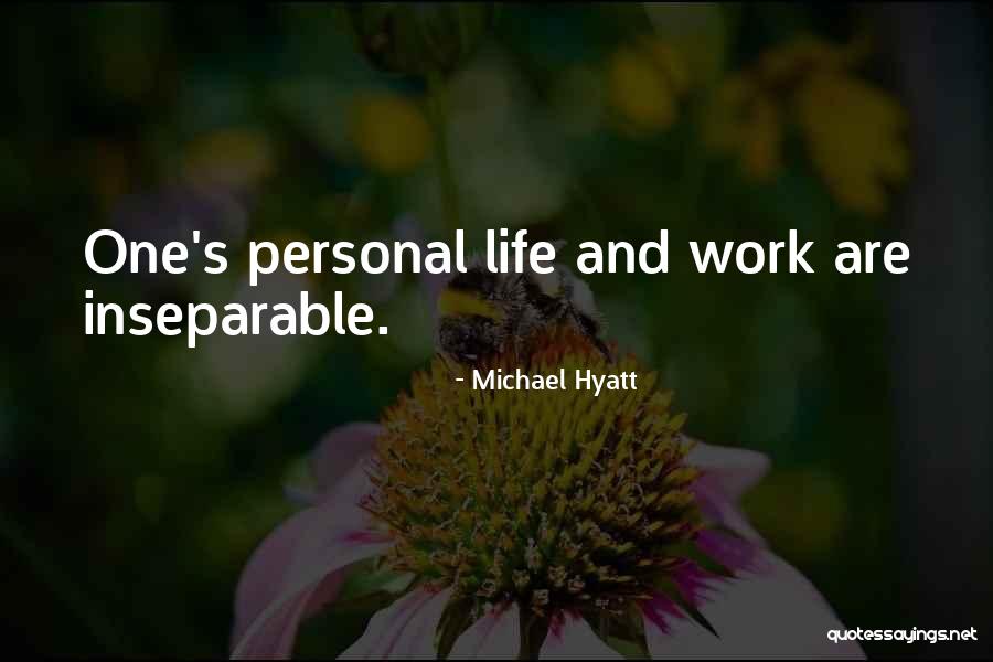 Hyatt Quotes By Michael Hyatt