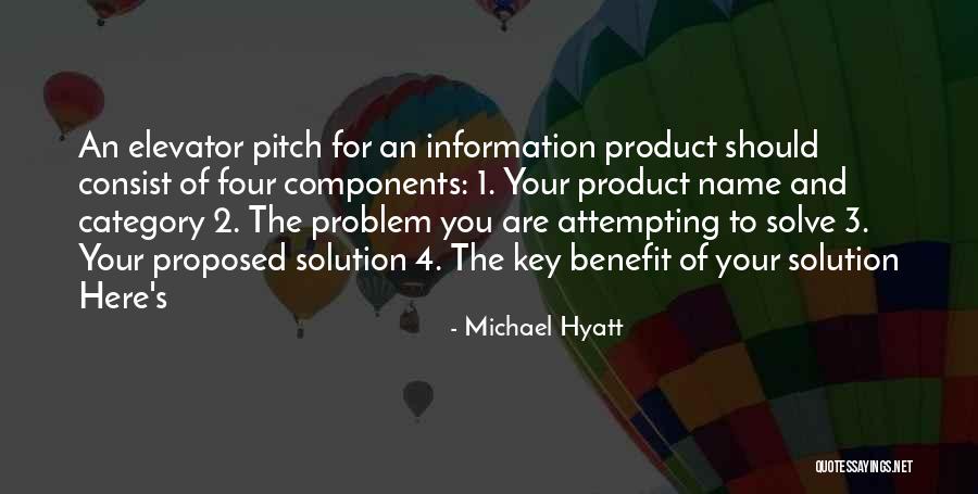 Hyatt Quotes By Michael Hyatt