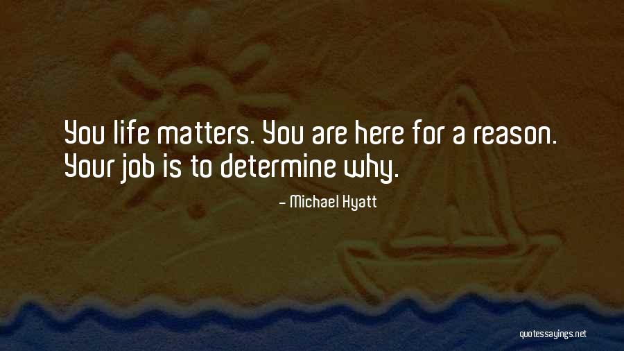 Hyatt Quotes By Michael Hyatt