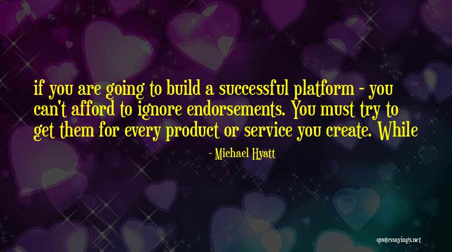 Hyatt Quotes By Michael Hyatt