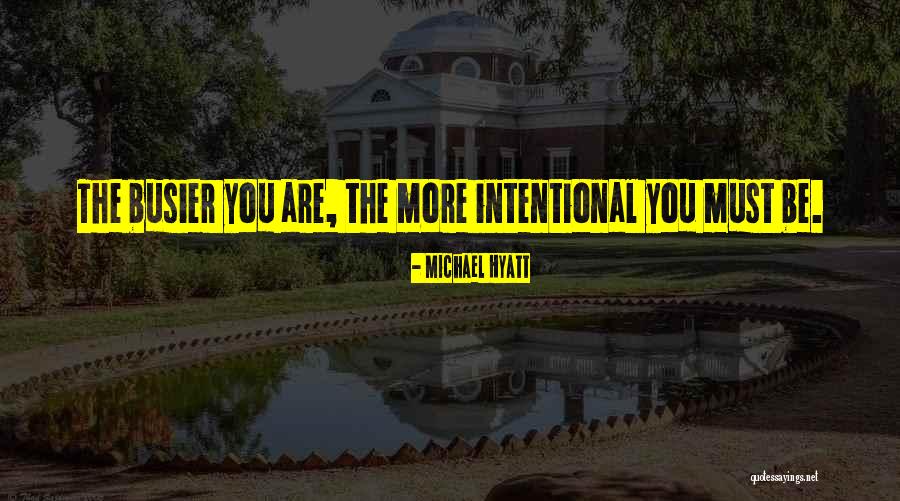 Hyatt Quotes By Michael Hyatt