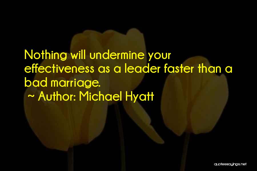 Hyatt Quotes By Michael Hyatt