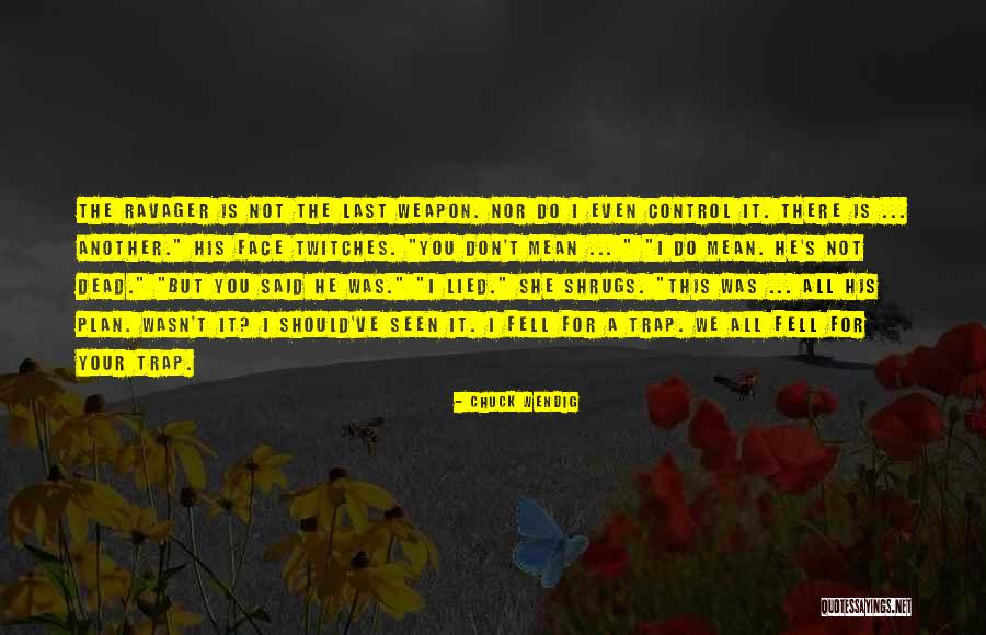 Hyattown Quotes By Chuck Wendig Hyattown Quotes By Chuck Wendig