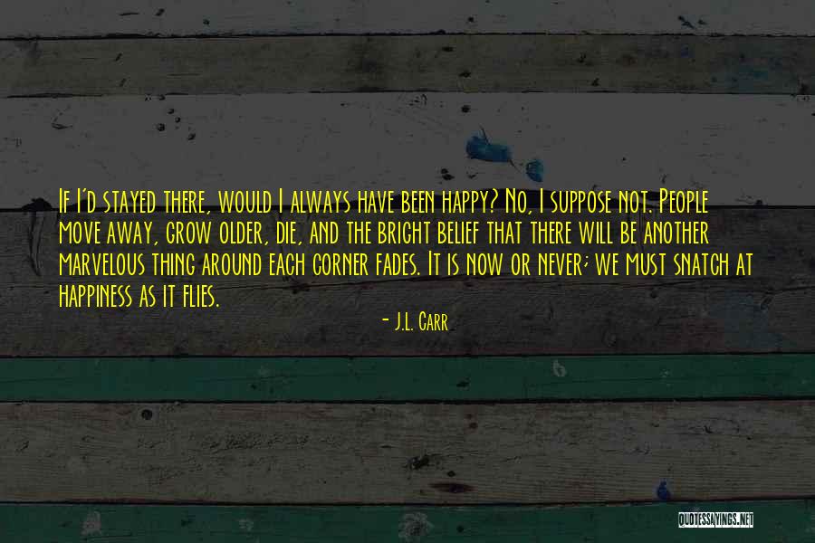 Hyattown Quotes By J.L. Carr Hyattown Quotes By J.L. Carr